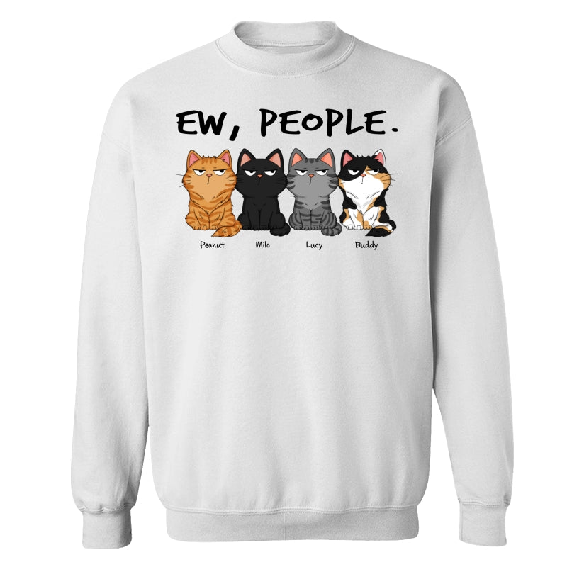 Ew People Funny Cat Expression Custom-made Gift For Cat Lover Personalized Shirt