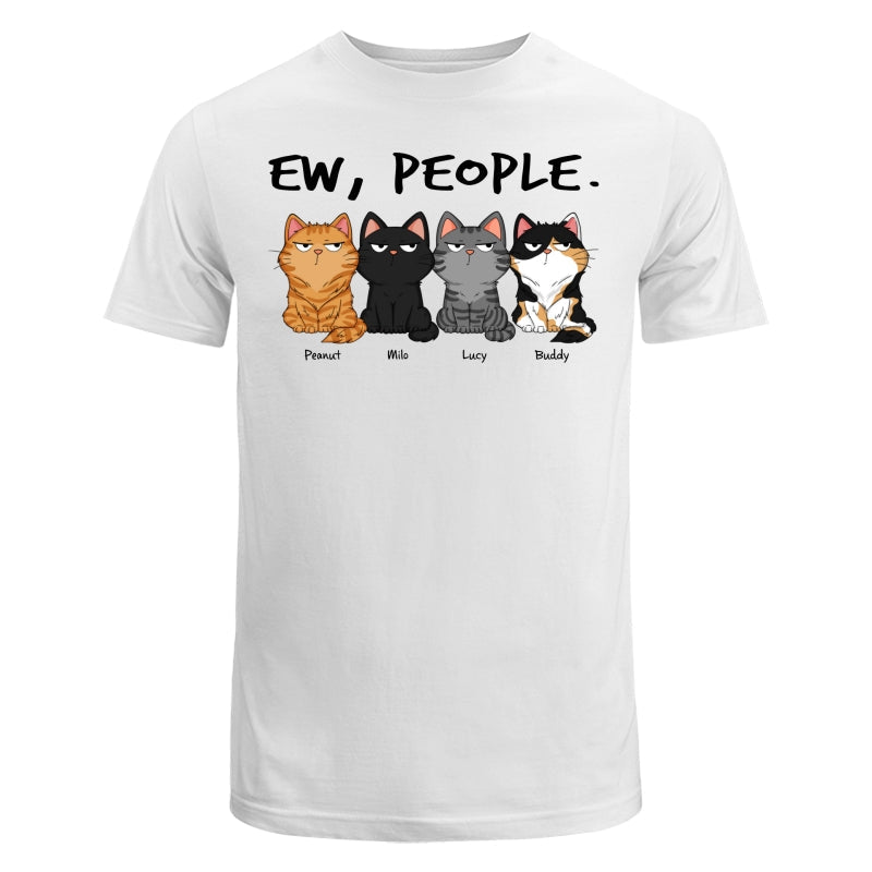 Ew People Funny Cat Expression Custom-made Gift For Cat Lover Personalized Shirt