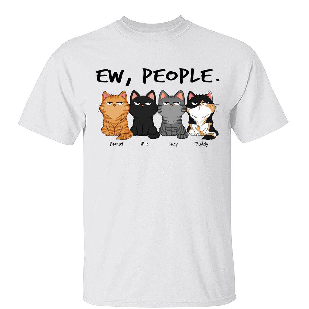 Ew People Funny Cat Expression Custom-made Gift For Cat Lover Personalized Shirt